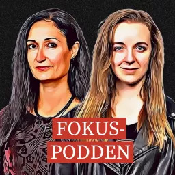 Fokuspodden Podcast artwork