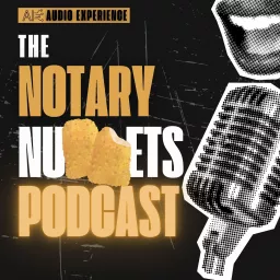 The Notary Nuggets Podcast