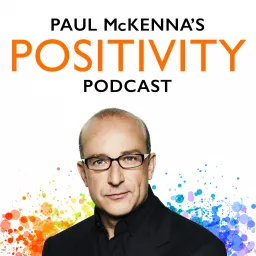Paul McKenna's Positivity Podcast artwork