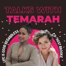 TalksWithTemarah's Podcast artwork