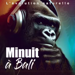 Minuit à Bali - Changement de vie par le développement personnel naturel