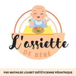 L'assiette de bébé Podcast artwork