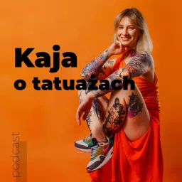 Kaja o tatuażach