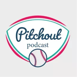 Pitchout Podcast artwork
