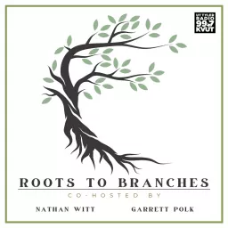 Roots to Branches Podcast artwork