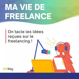 Ma vie de Freelance