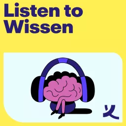 Listen to Wissen Podcast artwork