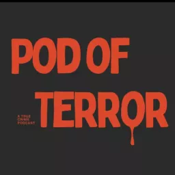 Pod of Terror