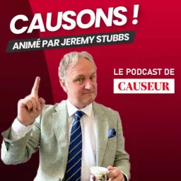 Causons ! Le podcast du magazine Causeur artwork