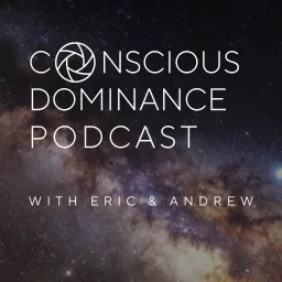 Conscious Dominance Podcast artwork