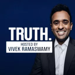 Truth with Vivek Ramaswamy Podcast artwork