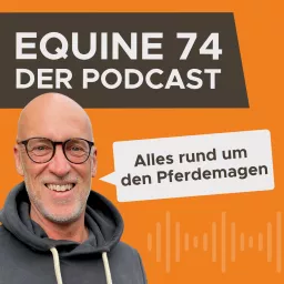 Equine 74 | Der Podcast