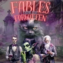 Fables From The Forgotten