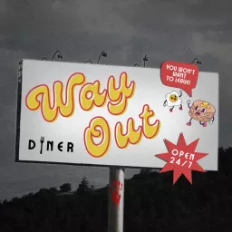 Way Out Podcast artwork