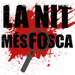 La Nit Més Fosca Podcast artwork