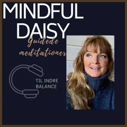 MindfulDaisy - Meditationer Podcast artwork