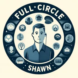 Full Circle with Shawn Podcast artwork