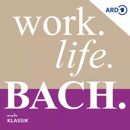 Work. Life. Bach. – Komponistenalltag im 18. Jahrhundert