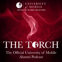 The Torch: The Official University of Mobile Alumni Podcast artwork