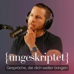 {ungeskriptet} - Menschen mit Ecken und Kanten Podcast artwork