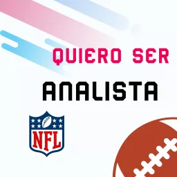 Quiero Ser Analista NFL