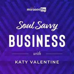 Soul Savvy Business Podcast artwork