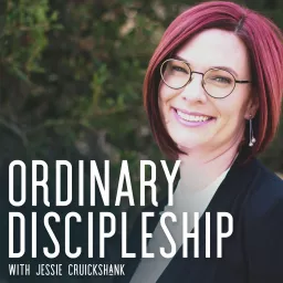 Ordinary Discipleship Podcast artwork