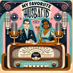 My Favorite Husband - Lucille Ball - OTR radio show Podcast artwork