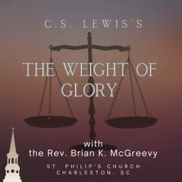 C.S. Lewis's The Weight of Glory