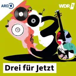 WDR 3 Drei für Jetzt – neue Alben mit zeitgenössischer Musik