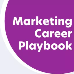 Marketing Career Playbook