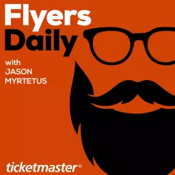 Flyers Daily with Jason Myrtetus Podcast artwork