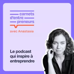 Carnets d'entrepreneurs