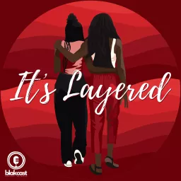 It's Layered Podcast artwork