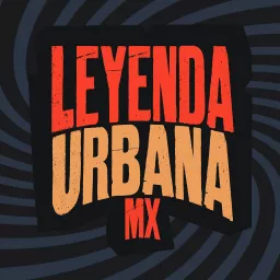 Leyenda Urbana MX