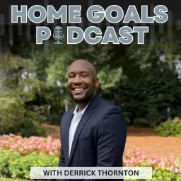 Home Goals Podcast artwork