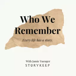 Who We Remember Podcast artwork