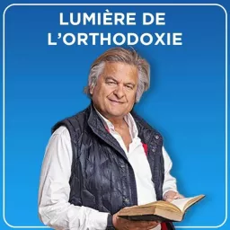 Lumière de l'Orthodoxie