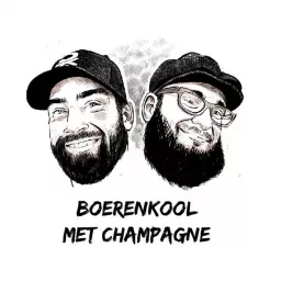 Boerenkool met Champagne Podcast artwork