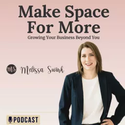 Make Space For More Podcast artwork