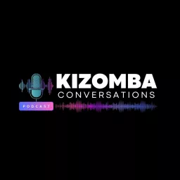 Kizomba Conversations Podcast artwork