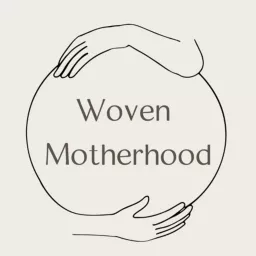 Woven Motherhood