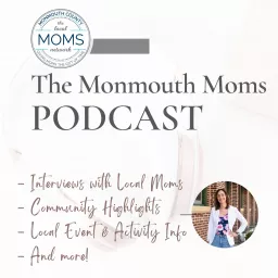 The Monmouth Moms