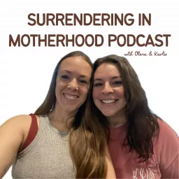 Surrendering In Motherhood