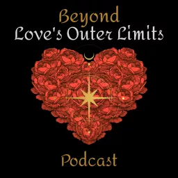 Beyond Love's Outer Limits