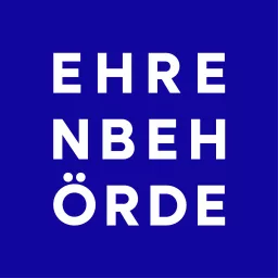 EHRENBEHÖRDE - Podcast artwork