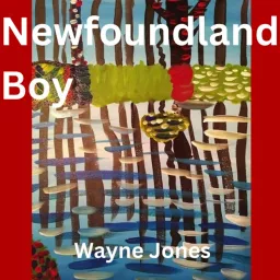 Newfoundland Boy Podcast artwork