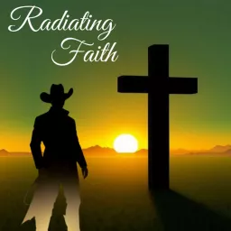 Radiating Faith Podcast artwork