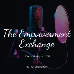 The Empowerment Exchange Podcast artwork