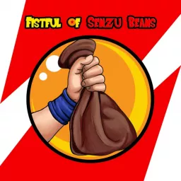 Fistful of Senzu Beans Podcast artwork